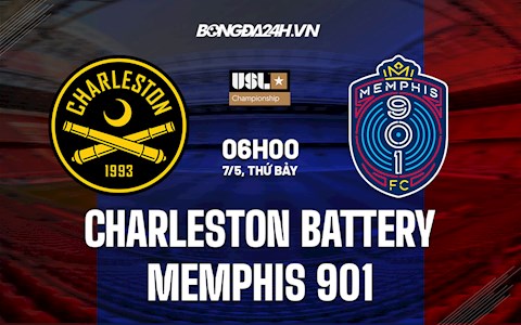 Nhận định Charleston Battery vs Memphis 901 6h00 ngày 7/5 (Hạng Nhất Mỹ 2022)