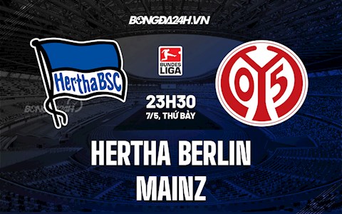 Nhận định,  Hertha Berlin vs Mainz 23h30 ngày 7/5 (VĐQG Đức 2021/22)