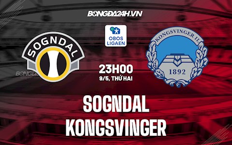 Nhận định Sogndal vs Kongsvinger 23h00 ngày 9/5 (Hạng 2 Na Uy 2022)