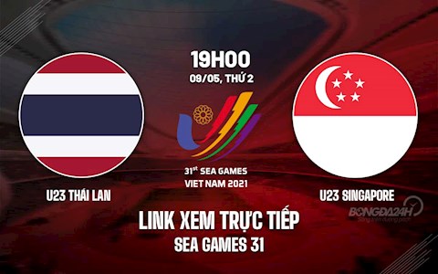 Link xem VTV6 trực tiếp bóng đá U23 Thái Lan vs U23 Singapore SEA Games 31