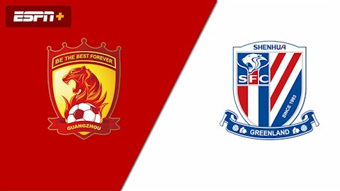 Nhận định Guangzhou vs Shanghai Shenhua 19h00 ngày 3/6 (VĐQG Trung Quốc 2022)