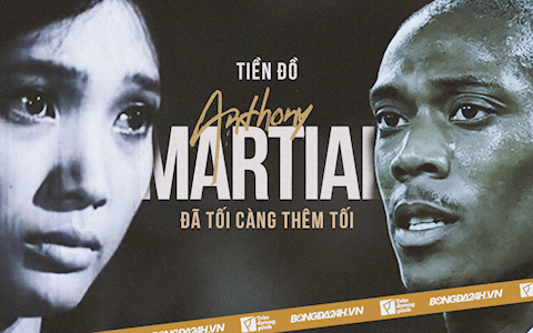Tiền đồ của Anthony Martial: Đã tối càng thêm tối