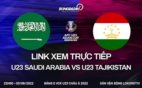 Trực tiếp VTV5 U23 Saudi Arabia vs U23 Tajikistan bóng đá U23 Châu Á