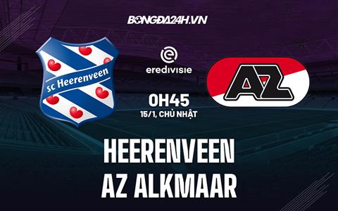 Nhận định Heerenveen vs AZ Alkmaar 0h45 ngày 15/1 (VĐQG Hà Lan 2022/23)