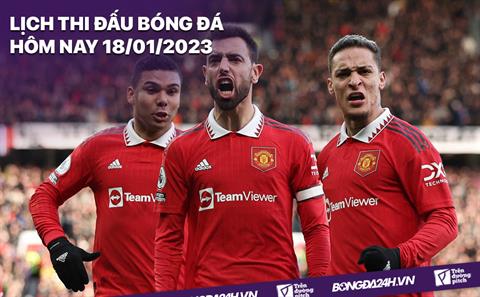 Lịch thi đấu bóng đá hôm nay 18/1/2023: Crystal Palace vs MU
