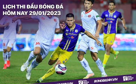 Lịch thi đấu bóng đá hôm nay 29/1/2023: Hà Nội vs Hải Phòng