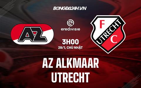 Nhận định AZ Alkmaar vs Utrecht 3h00 ngày 29/1 (VĐQG Hà Lan 2022/23)