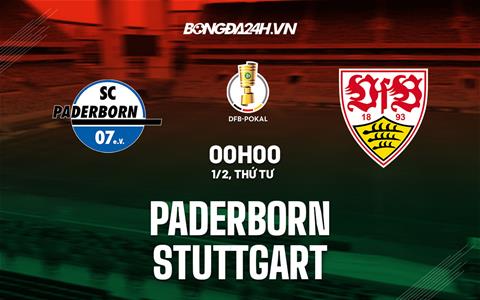 Nhận định - soi kèo Paderborn vs Stuttgart 0h00 ngày 1/2 (Cúp quốc gia Đức 2022/23)
