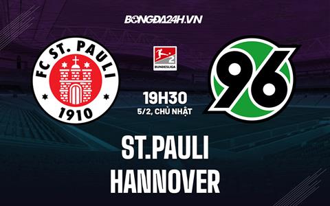 Nhận định bóng đá St.Pauli vs Hannover 19h30 ngày 5/2 (Hạng 2 Đức 2022/23)
