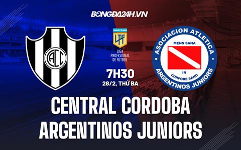 Nhận định Central Cordoba vs Argentinos Juniors 7h30 ngày 28/2 (VĐQG Argentina 2023)