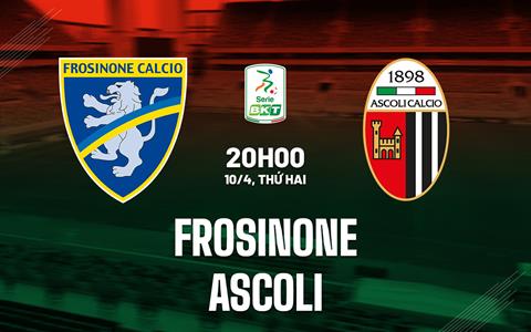 Nhận định Frosinone vs Ascoli 20h00 ngày 10/4 (Hạng 2 Italia 2022/23)