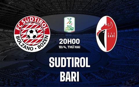 Nhận định - dự đoán Sudtirol vs Bari 20h00 ngày 10/4 (Hạng 2 Italia 2022/23)