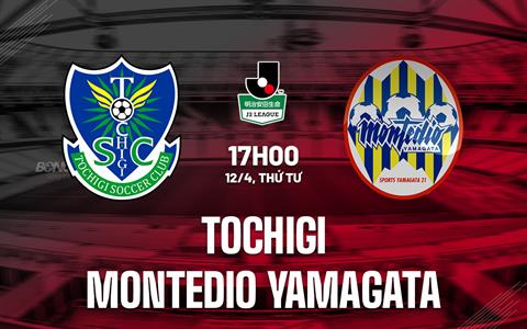Nhận định Tochigi vs Montedio Yamagata 17h00 ngày 12/4 (Hạng 2 Nhật Bản 2023)