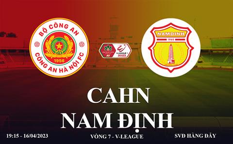 Trực tiếp CAHN vs Nam Định link xem V-League 16/4/2023 ở đâu ?
