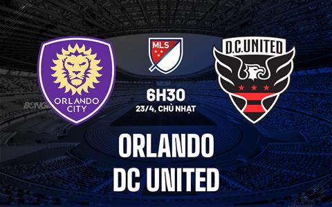 Nhận định Orlando City vs DC United 06h30 ngày 23/4 (Nhà nghề Mỹ 2023)