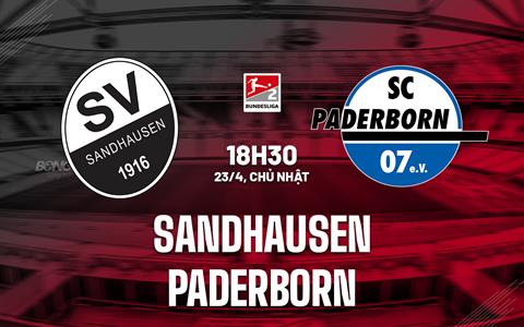 Nhận định Sandhausen vs Paderborn 18h30 ngày 23/4 (Hạng 2 Đức 2022/23)