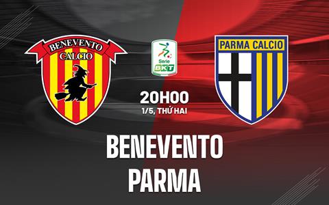 Nhận định bóng đá Benevento vs Parma 20h00 ngày 1/5 (Hạng 2 Italia 2023)