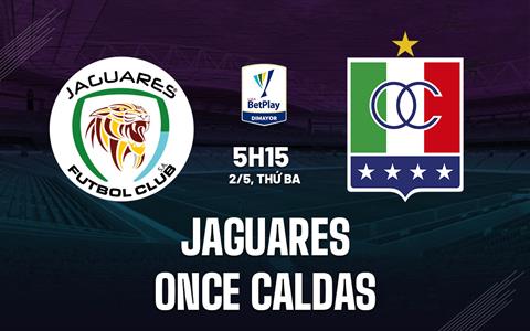 Nhận định Jaguares vs Once Caldas 5h15 ngày 2/5 (VĐQG Colombia 2023)