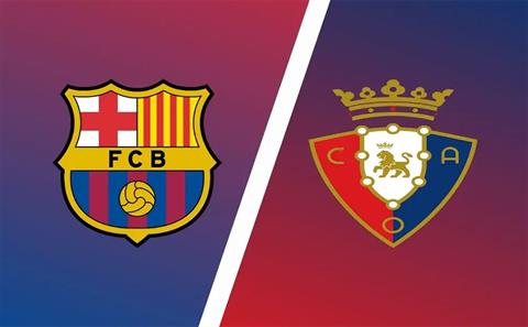 Link xem trực tiếp Barca vs Osasuna 0h30 ngày 3/5 (La Liga 2022/23)