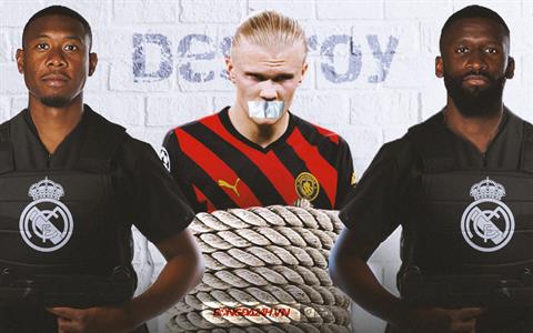 Bộ đôi chiến binh của Real đã vô hiệu hóa quái vật Haaland