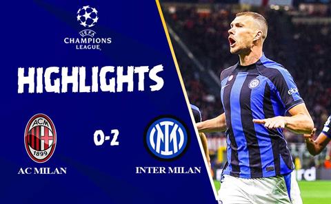 Video AC Milan vs Inter Milan kết quả C1 2023: 2 bàn chóng vánh