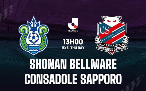 Nhận định Shonan Bellmare vs Consadole Sapporo 13h00 ngày 13/5 (VĐQG Nhật Bản 2023)
