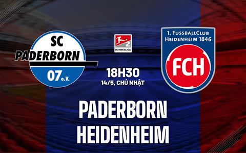 Nhận định Paderborn vs Heidenheim 18h30 ngày 14/5 (Hạng 2 Đức 2022/23)