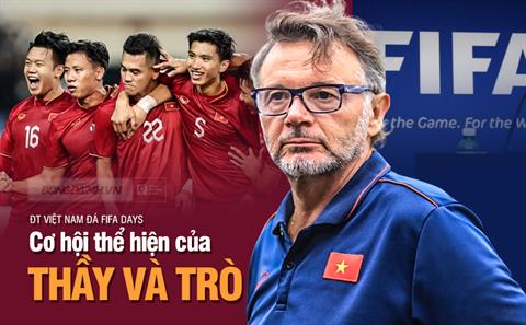 ĐT Việt Nam đấu Hồng Kông: Cơ hội thể hiện của cả thầy và trò