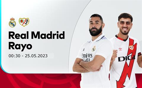 Link xem trực tiếp Real Madrid vs Vallecano 0h30 ngày 25/5 (La Liga 2022/23)