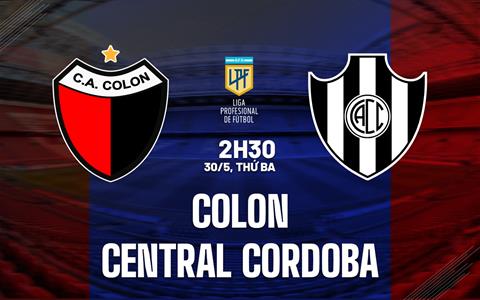 Nhận định Colon vs Central Cordoba 2h30 ngày 30/5 (VĐQG Argentina 2023)