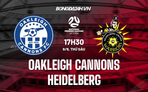 Nhận định Oakleigh Cannons vs Heidelberg 17h30 ngày 9/6 (VĐ bang Victoria 2023)