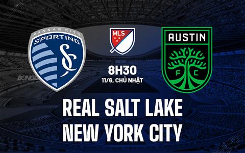 Nhận định Real Salt Lake vs New York City 8h30 ngày 11/6 (Nhà nghề Mỹ 2023)