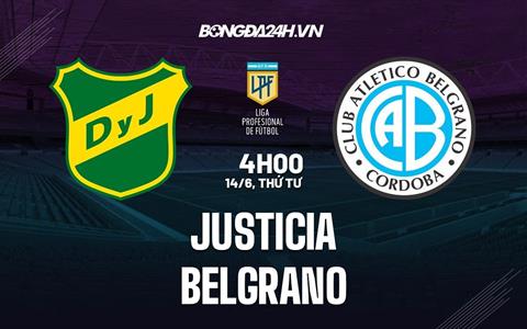 Nhận định bóng đá Justicia vs Belgrano 4h00 ngày 14/6 (VĐQG Argentina 2023)