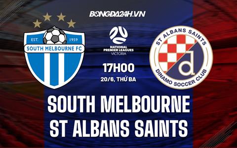 Nhận định South Melbourne vs St Albans Saints 17h00 ngày 20/6 (VĐ bang Victoria 2023)