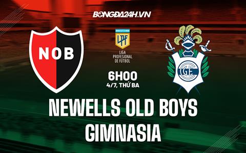 Nhận định Newells Old Boys vs Gimnasia 6h00 ngày 4/7 (VĐQG Argentina 2023)