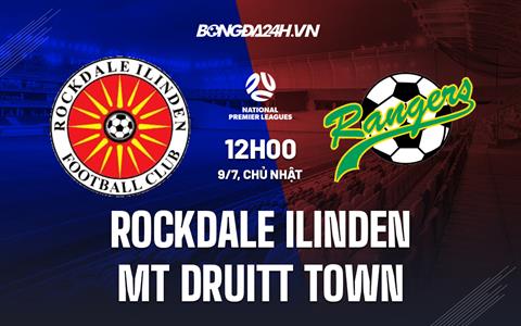 Nhận định Rockdale Ilinden vs Mt Druitt Town 12h00 ngày 9/7 (VĐ bang New South Wales 2023)