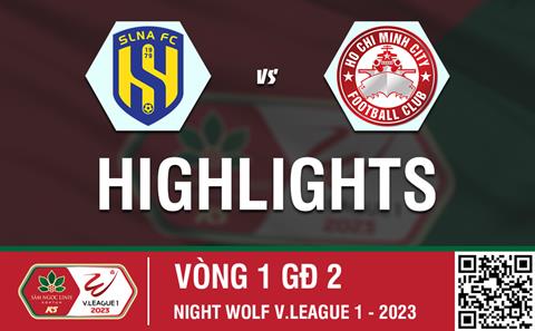 Highlights SLNA - TPHCM | Súp lươn chính thức trụ hạng | Vòng 1 nhóm B V-League 2023