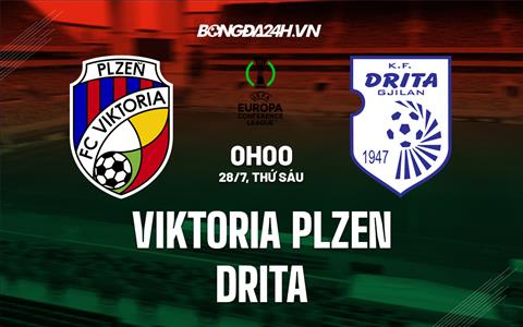 Nhận định Viktoria Plzen vs Drita 0h00 ngày 28/7 (Conference League 2023/24)