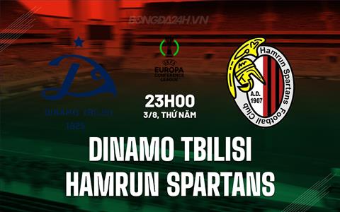 Nhận định Dinamo Tbilisi vs Hamrun Spartans 23h00 ngày 3/8 (Conference League 2023/24)