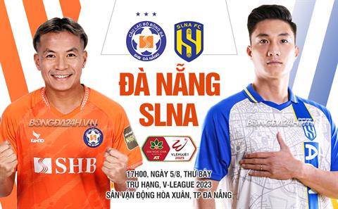 Nhận định Đà Nẵng vs SLNA (17h00 ngày 5/8): Tự định đoạt số phận
