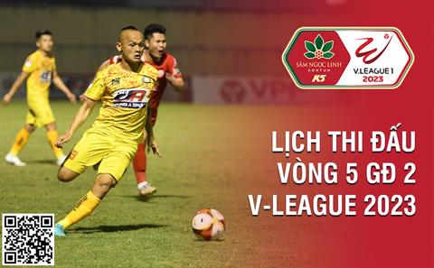 Xem lịch thi đấu, lịch trực tiếp vòng 5 GĐ 2 V-League 2023