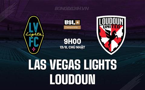 Nhận định Las Vegas Lights vs Loudoun 9h30 ngày 13/8 (Hạng Nhất Mỹ 2023)