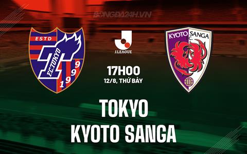 Nhận định Tokyo vs Kyoto Sanga 17h00 ngày 12/8 (VĐQG Nhật Bản 2023)