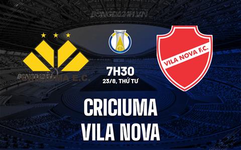 Nhận định Criciuma vs Vila Nova 7h30 ngày 23/8 (Hạng 2 Brazil 2023)