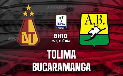 Nhận định Deportes Tolima vs Bucaramanga 08h10 ngày 2/9 (VĐQG Colombia 2023)