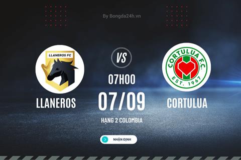 Nhận định - dự đoán Llaneros vs Cortulua 7h00 ngày 7/9 (Hạng 2 Colombia 2023)