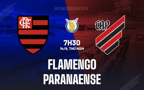 Nhận định bóng đá Flamengo vs Paranaense 7h30 ngày 14/9 (VĐQG Brazil 2023)