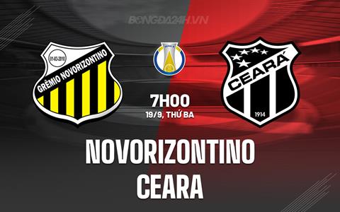 Nhận định Novorizontino vs Ceara 7h00 ngày 19/9 (Hạng 2 Brazil 2023)