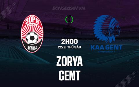 Nhận định - dự đoán Zorya vs Gent 2h00 ngày 22/9 (Conference League 2023/24)