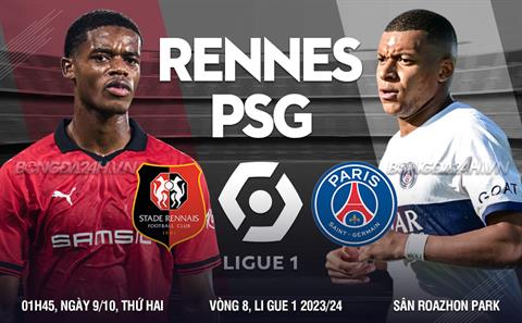 Nhận định bóng đá Rennes vs PSG 1h45 ngày 9/10 (Ligue 1 2023/24)